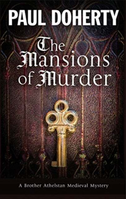 The Mansions of Murder av Paul Doherty