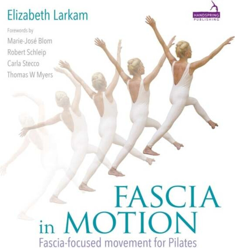 Fascia in Motion av Elizabeth Larkam