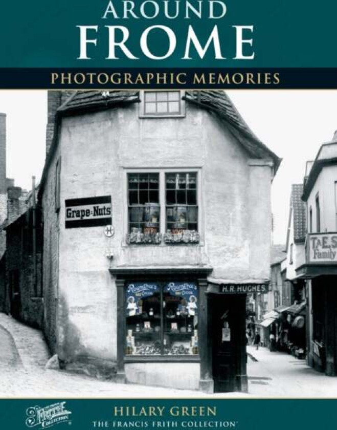 Frome av Hilary Green