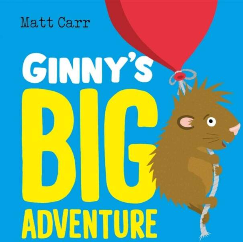 Ginny's Big Adventure av Matt Carr