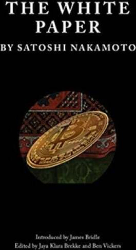 The White Paper av Satoshi Nakamoto