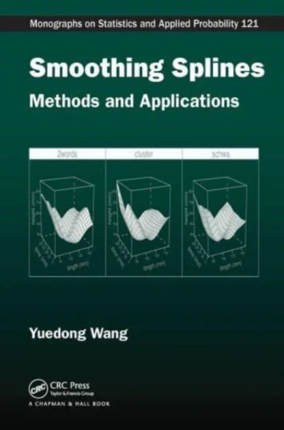 Smoothing Splines av Yuedong Wang