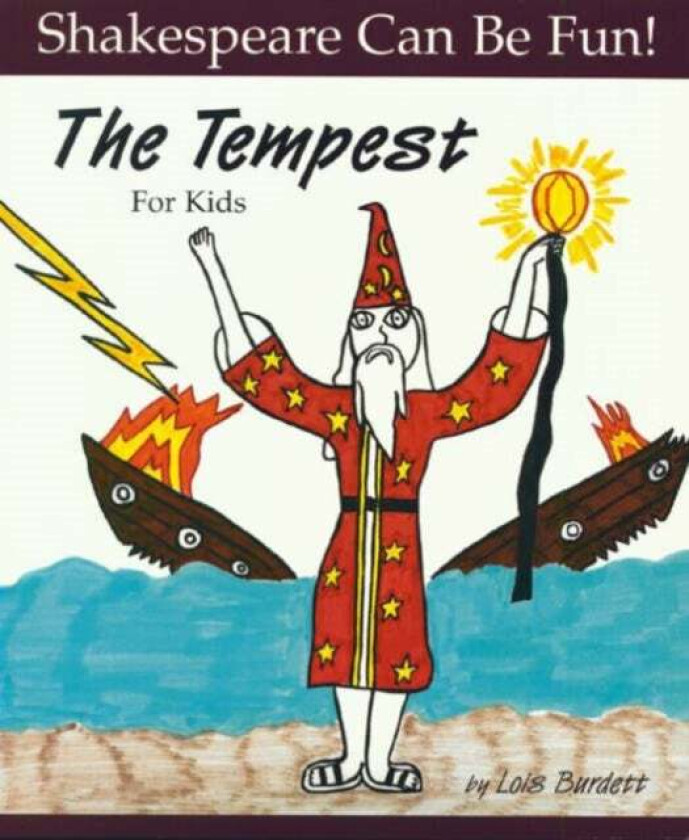 Tempest: Shakespeare Can Be Fun av Lois Burdett