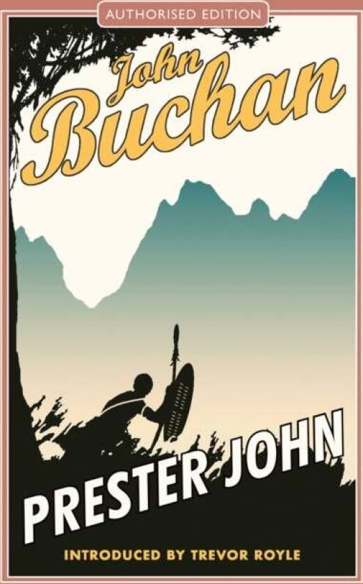 Prester John Av John Buchan