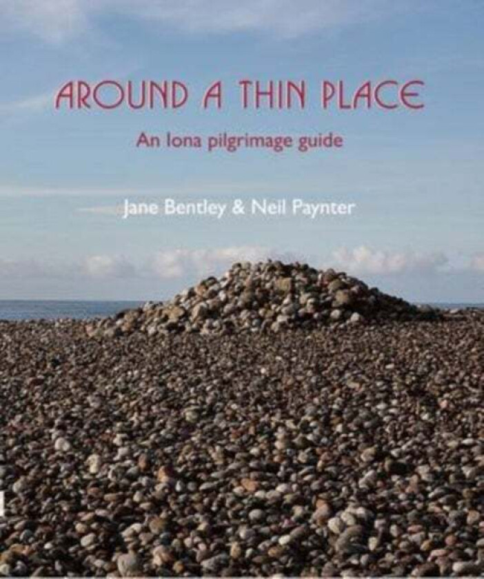 Around a Thin Place av Jane Bentley, Neil Paynter