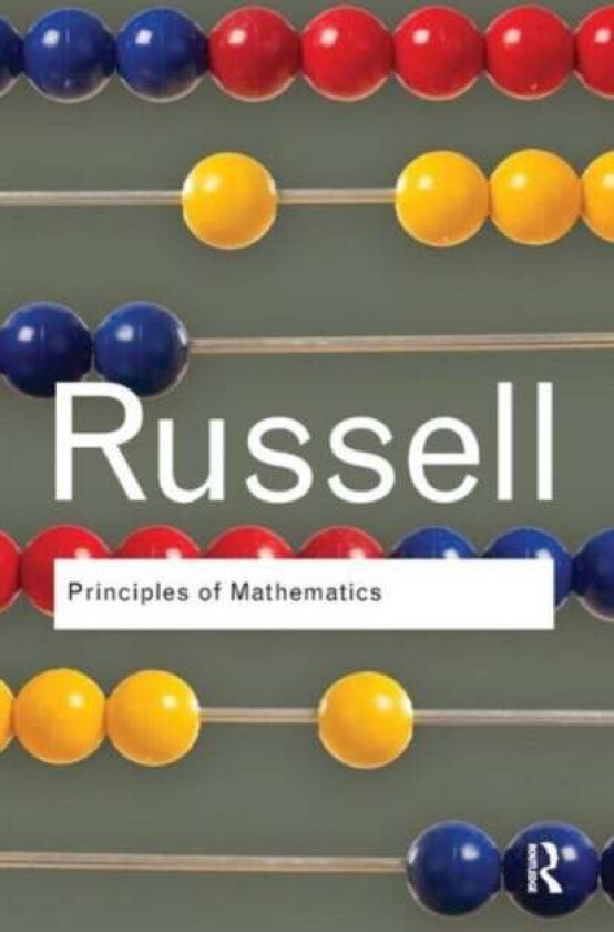 Principles of Mathematics av Bertrand Russell