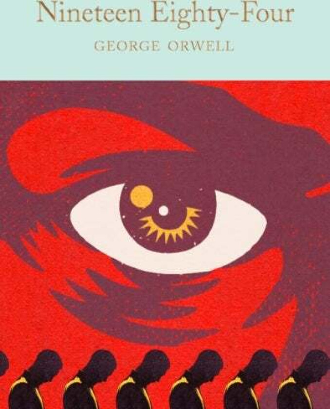 Nineteen Eighty-Four Av George Orwell
