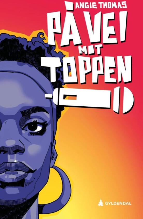 På vei mot toppen av Angie Thomas