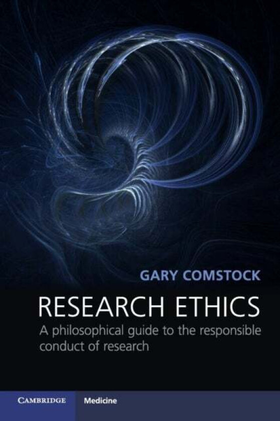 Research Ethics av Gary Comstock