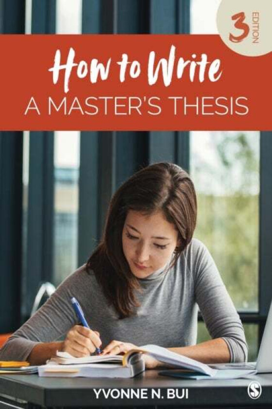 How to Write a Master's Thesis av Yvonne N. Bui