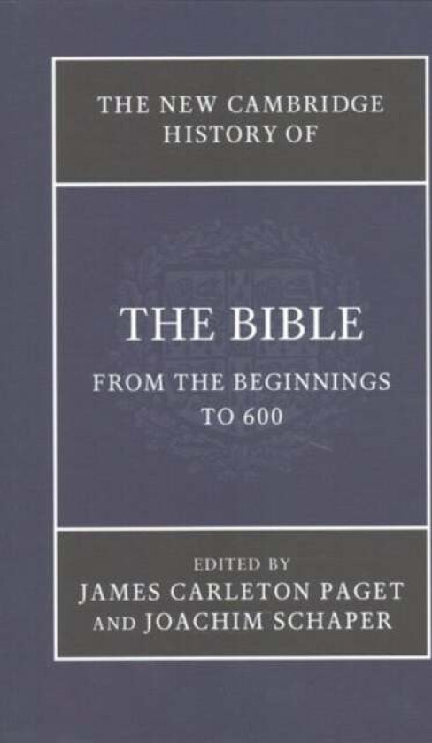 The New Cambridge History of the Bible 4 Volume Set