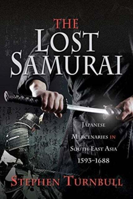 The Lost Samurai av Stephen Turnbull