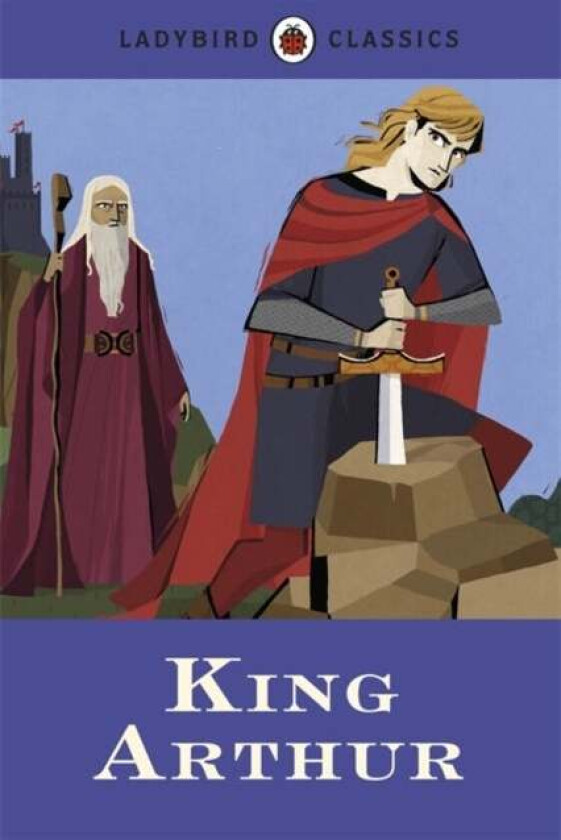 Ladybird Classics: King Arthur av Desmond Dunkerley