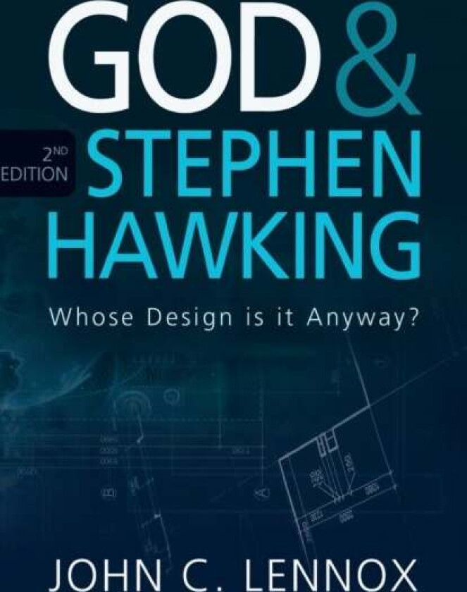 God and Stephen Hawking 2ND EDITION av Professor John C Lennox