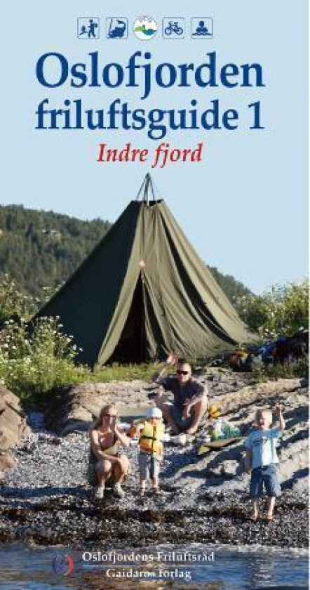 Oslofjorden friluftsguide 1 av Bjørn Brænd