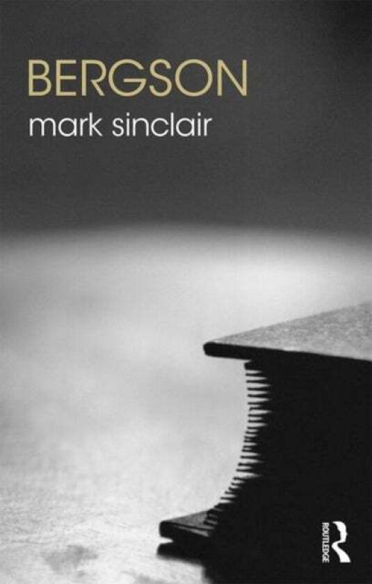Bergson av Mark Sinclair
