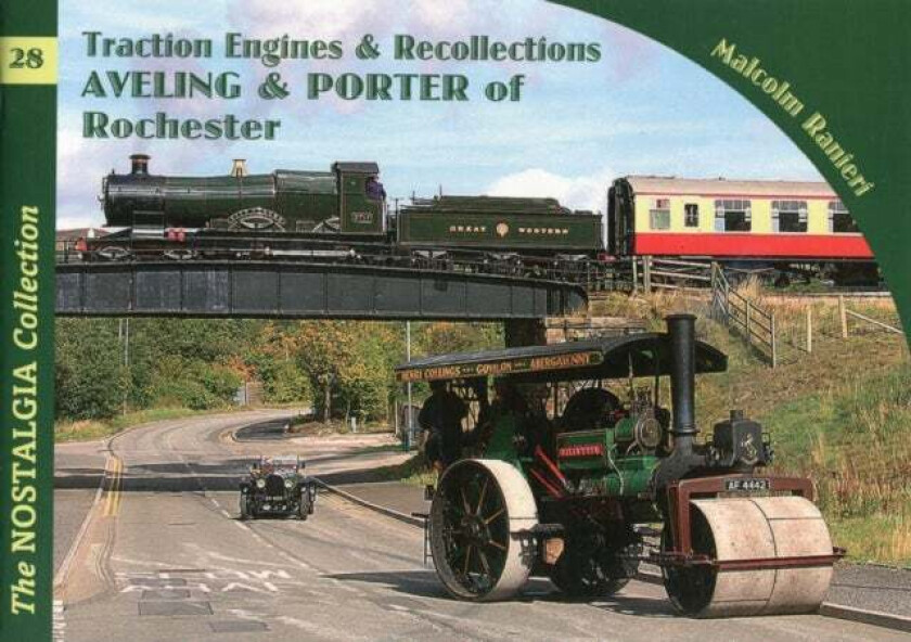 Aveling & Porter of Rochester av Malcolm Ranieri