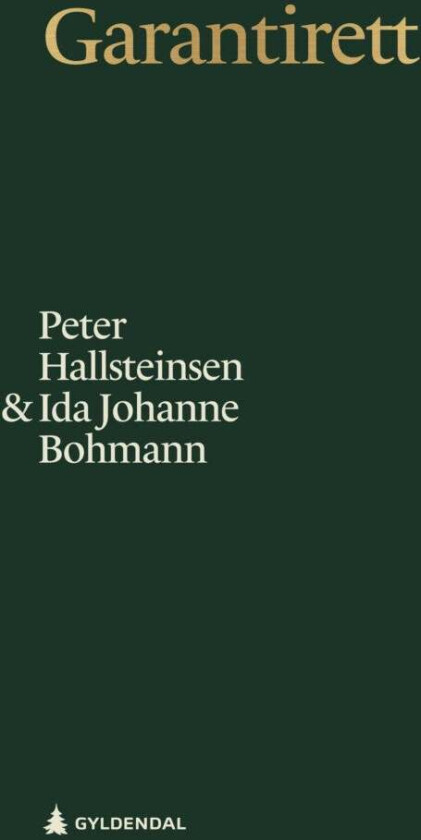 Garantirett Av Ida Johanne Bohmann, Peter Hallsteinsen