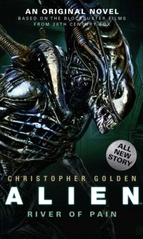 Alien - River of Pain - Book 3 av Christopher Golden