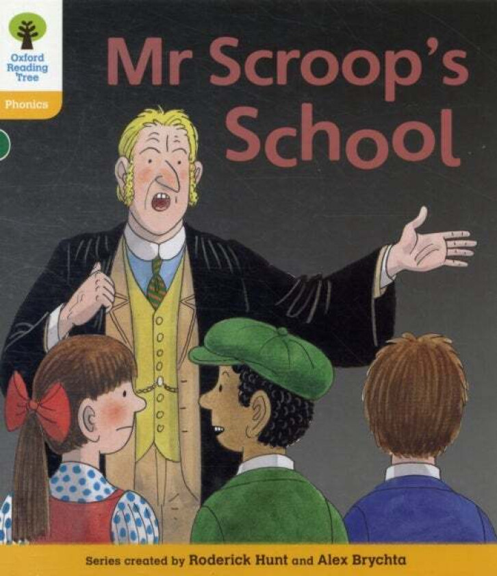 Oxford Reading Tree: Level 5: Floppy&#039;s Phonics Fiction: Mr Scroop&#039;s School av Roderick Hunt, Kate Ruttle