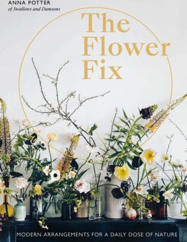 Flower Fix Av Anna Potter