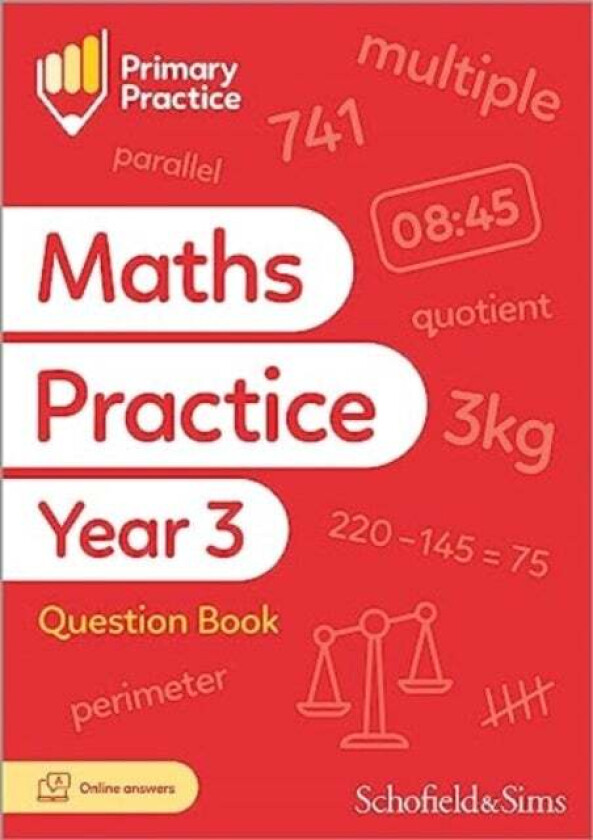 Primary Practice Maths Year 3 Question Book, Ages 7-8 av Schofield & Sims, Sarah-Anne Fernandes