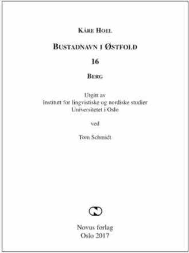 Bustadnavn i Østfold av Kåre Hoel