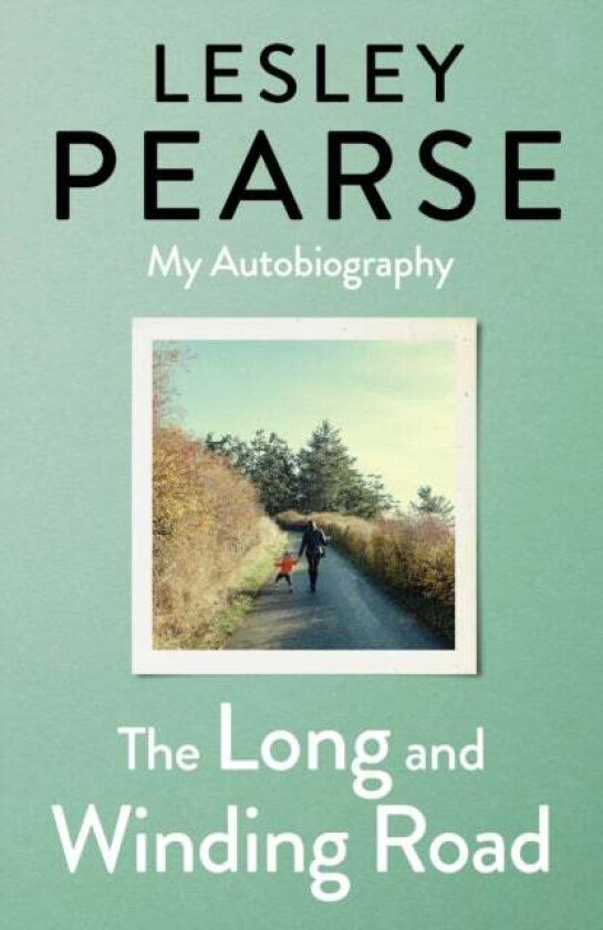 The Long And Winding Road Av Lesley Pearse