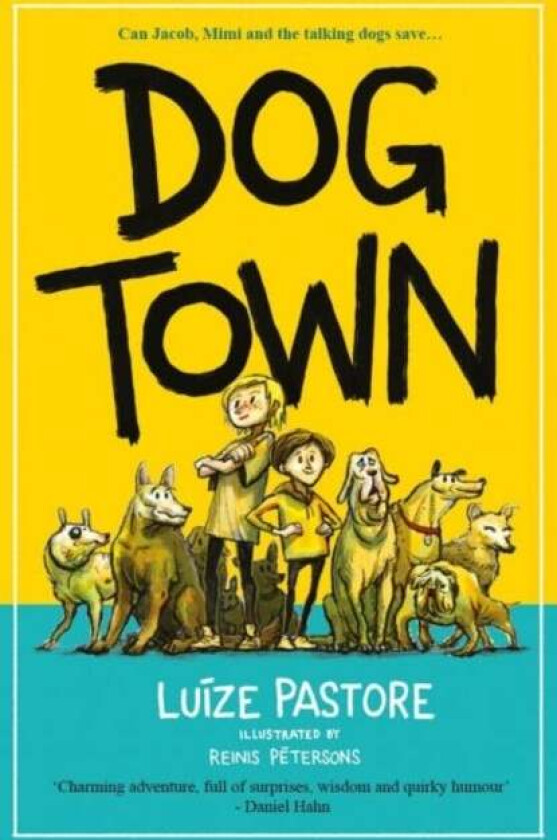 Dog Town av Luize Pastore
