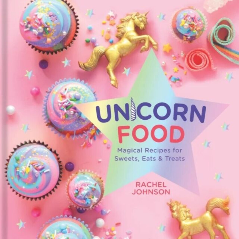Unicorn Food av Rachel Johnson
