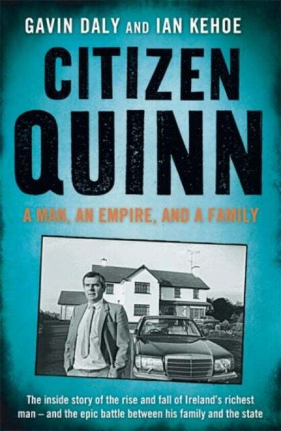 Citizen Quinn av Gavin Daly, Ian Kehoe