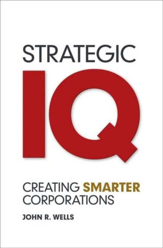 Strategic IQ av John (IMD) Wells