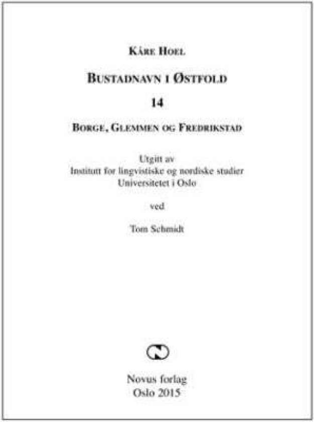 Bustadnavn i Østfold av Kåre Hoel