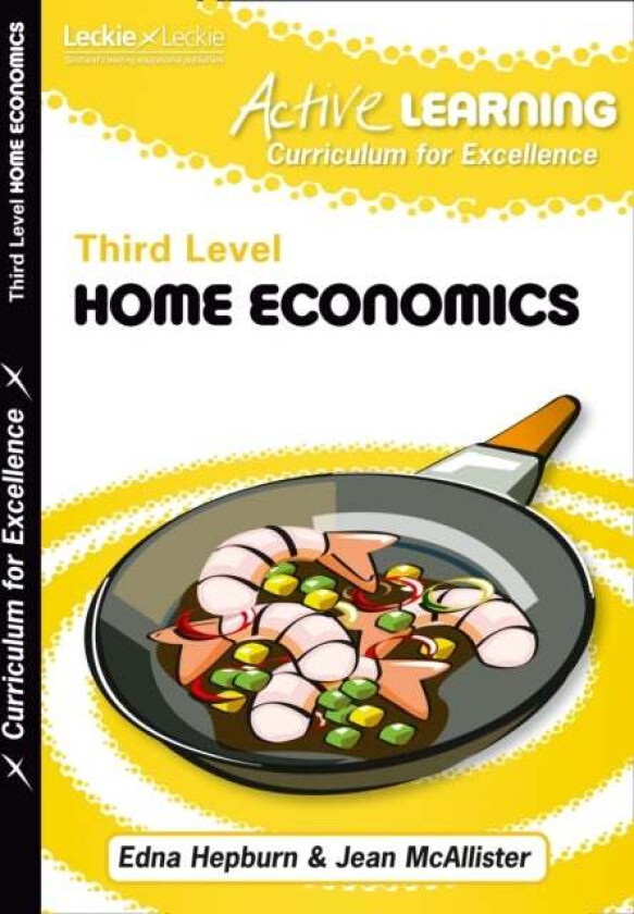 Active Home Economics Course Notes Third Level av Edna Hepburn, Jean McAllister