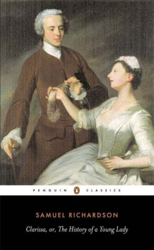 Clarissa, or the History of A Young Lady av Samuel Richardson