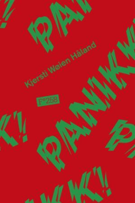 Panikk! av Kjersti Wøien Håland