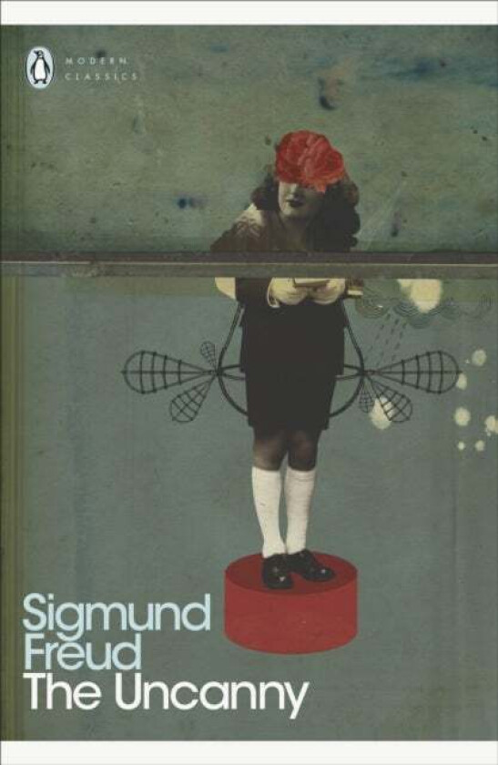 The Uncanny av Sigmund Freud