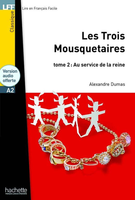 Les Trois Mousquetaires tome 2 av Alexandre Dumas