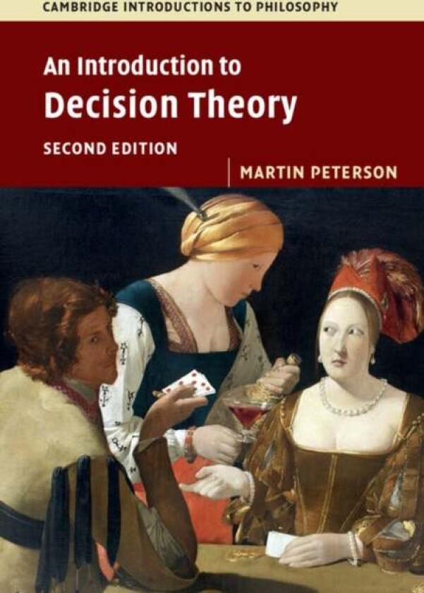 An Introduction to Decision Theory av Martin (Texas A & M University) Peterson
