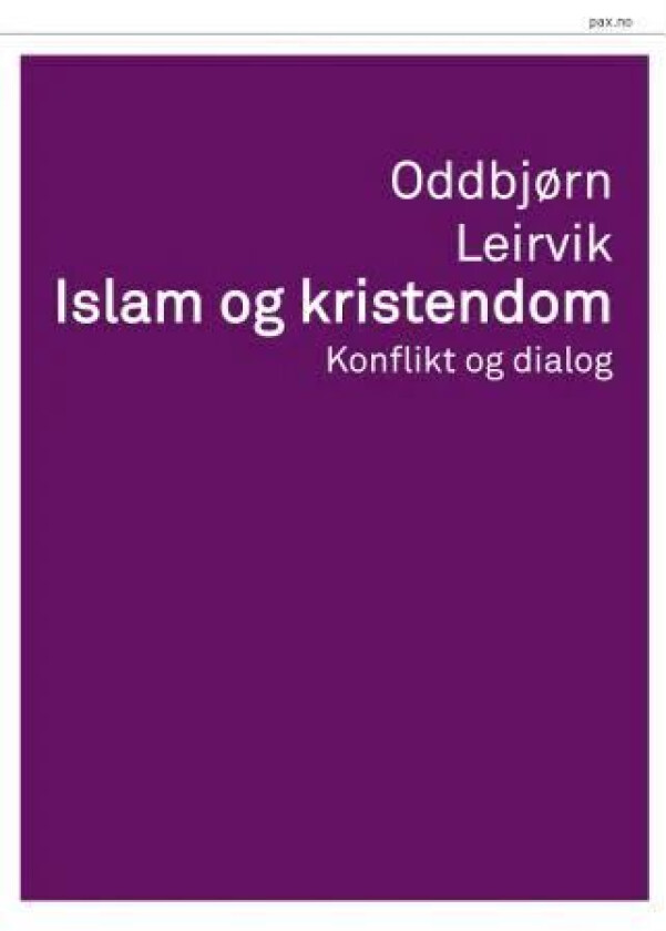 Islam og kristendom av Oddbjørn Leirvik