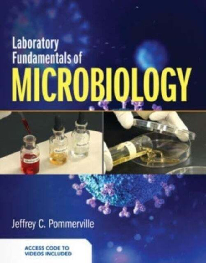 Laboratory Fundamentals of Microbiology av Jeffrey C. Pommerville