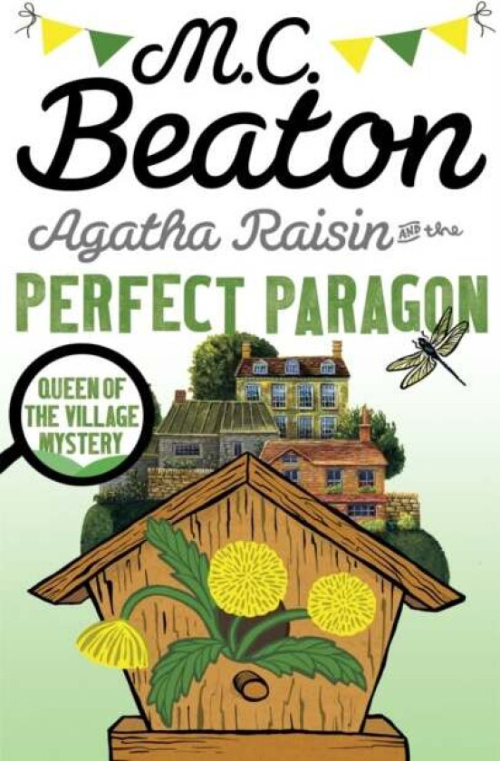 Agatha Raisin and the Perfect Paragon av M.C. Beaton