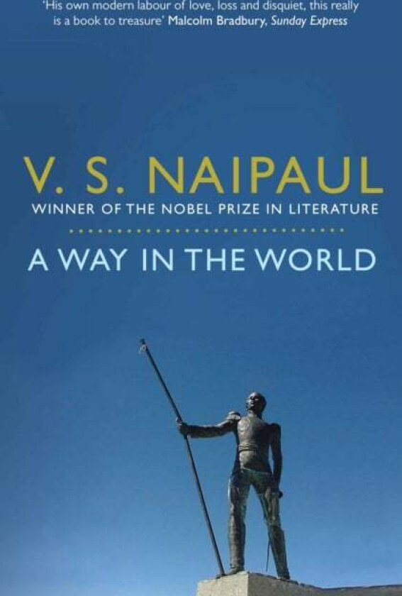A Way in the World av V. S. Naipaul