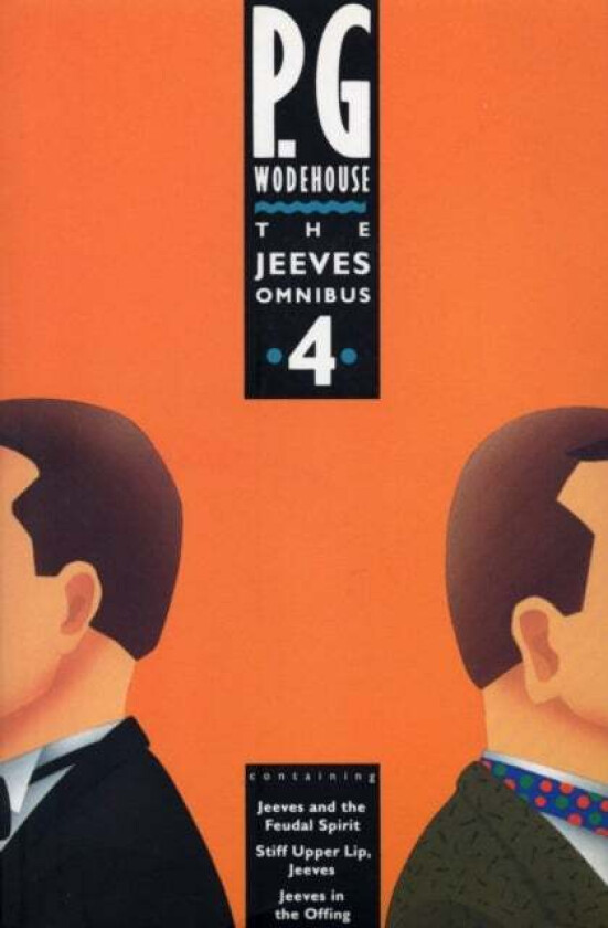 The Jeeves Omnibus - Vol 4 av P.G. Wodehouse