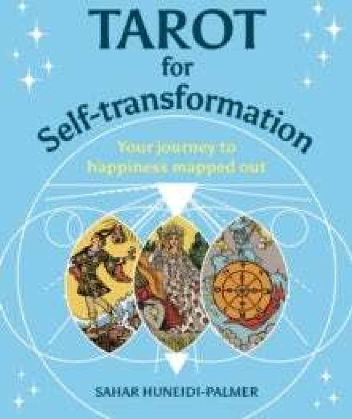 Tarot for Self-transformation av Sahar Huneidi-Palmer