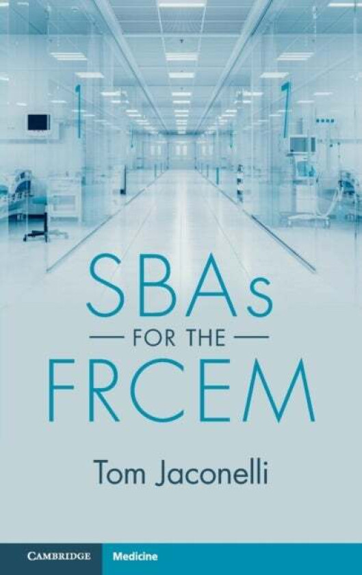 SBAs for the FRCEM av Tom Jaconelli