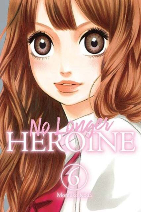No Longer Heroine, Vol. 6 Av Momoko Koda