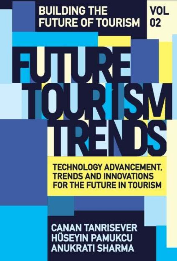 Future Tourism Trends Volume 2