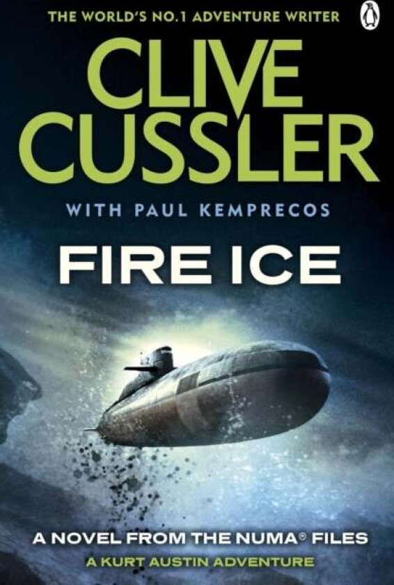 Fire Ice av Clive Cussler, Paul Kemprecos