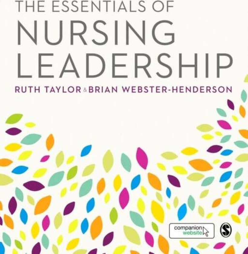 The Essentials of Nursing Leadership